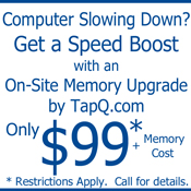 TapQ offers on-site memory upgrades